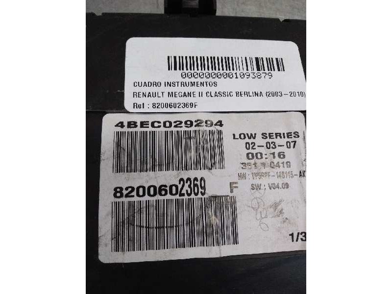 Recambio de cuadro instrumentos para renault megane ii classic berlina 2.0 dci diesel cat referencia OEM IAM 8200602369F  