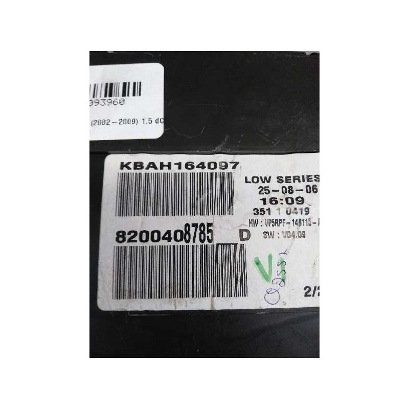 Recambio de cuadro instrumentos para renault megane ii berlina 3p 1.5 dci diesel cat referencia OEM IAM 8200408785D  