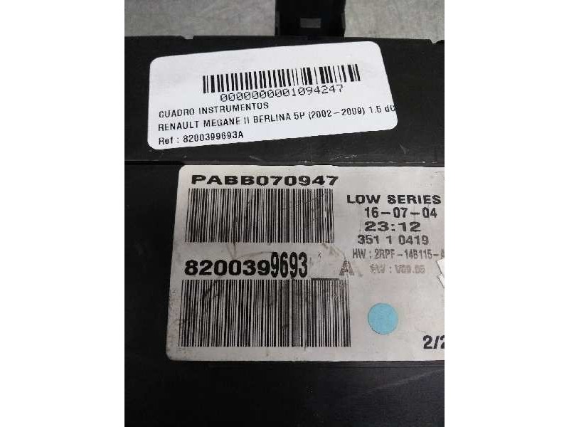 Recambio de cuadro instrumentos para renault megane ii berlina 5p 1.5 dci diesel referencia OEM IAM 8200399693A  