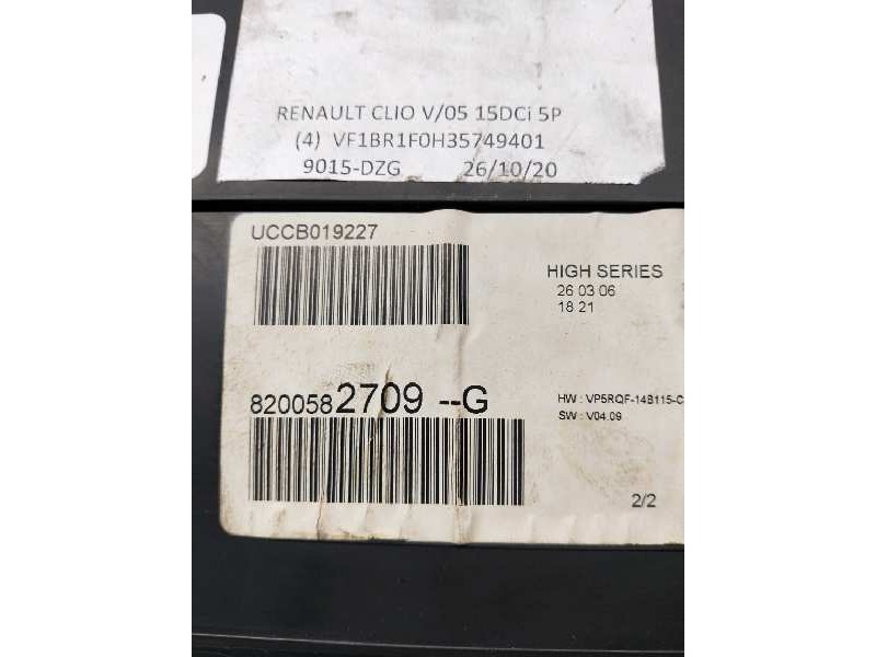 Recambio de cuadro instrumentos para renault clio iii emotion referencia OEM IAM 8200582709G UCCB019227 8201060289