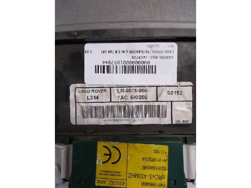 Recambio de cuadro instrumentos para land rover freelander (ln) 2.0 td4 cat referencia OEM IAM LR0016004 YAC500200 L314