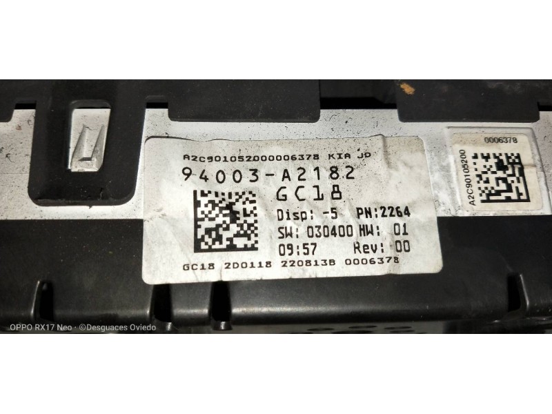 Recambio de cuadro instrumentos para kia cee´d 1.6 gdi cat referencia OEM IAM 94003A2182  