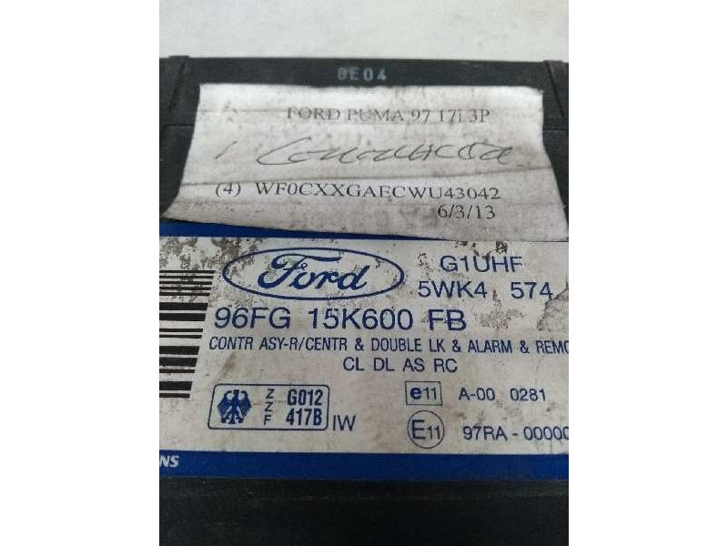 Recambio de centralita cierre para ford puma (cce) 1.7 16v cat referencia OEM IAM 96FG15K600FB 5WK4574  Recambio de centralita cierre para ford puma (cce) 1.7 16v cat referencia OEM IAM 96FG15K600FB 5WK4574