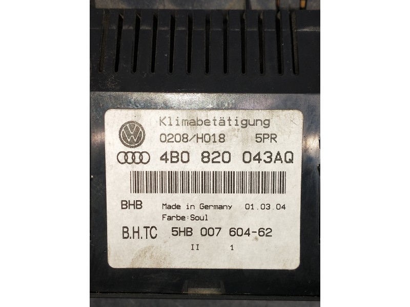 Recambio de mando calefaccion / aire acondicionado para audi a6 berlina (4b2) 2.5 tdi quattro referencia OEM IAM 4B0820043AQ 5HB