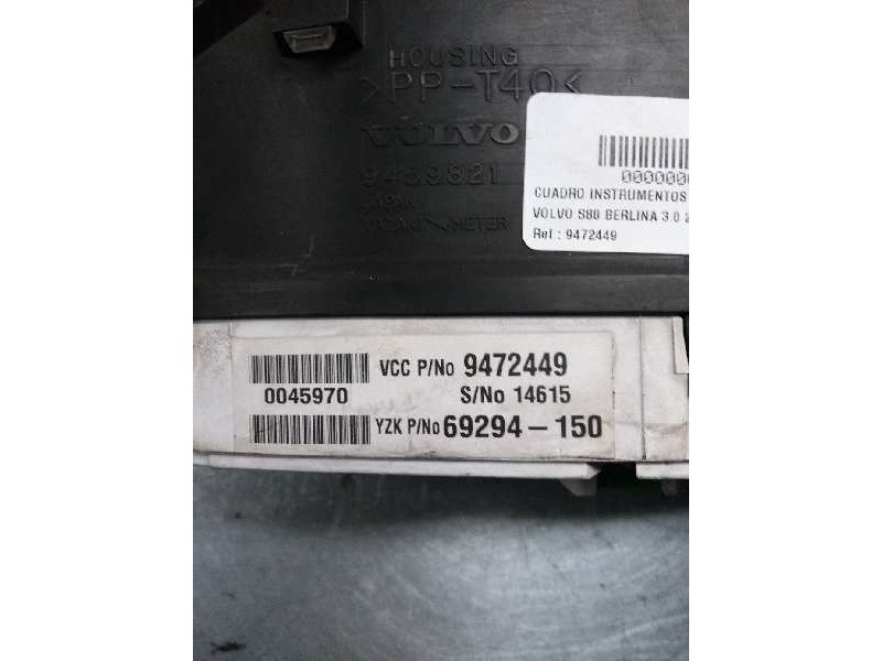 Recambio de cuadro instrumentos para volvo s80 berlina 3.0 24v cat referencia OEM IAM 9472449 69294150 