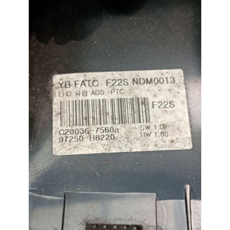 Recambio de mando calefaccion / aire acondicionado para kia stonic (yb) 1.0 t-gdi referencia OEM IAM 97250H8220 C200367560a 