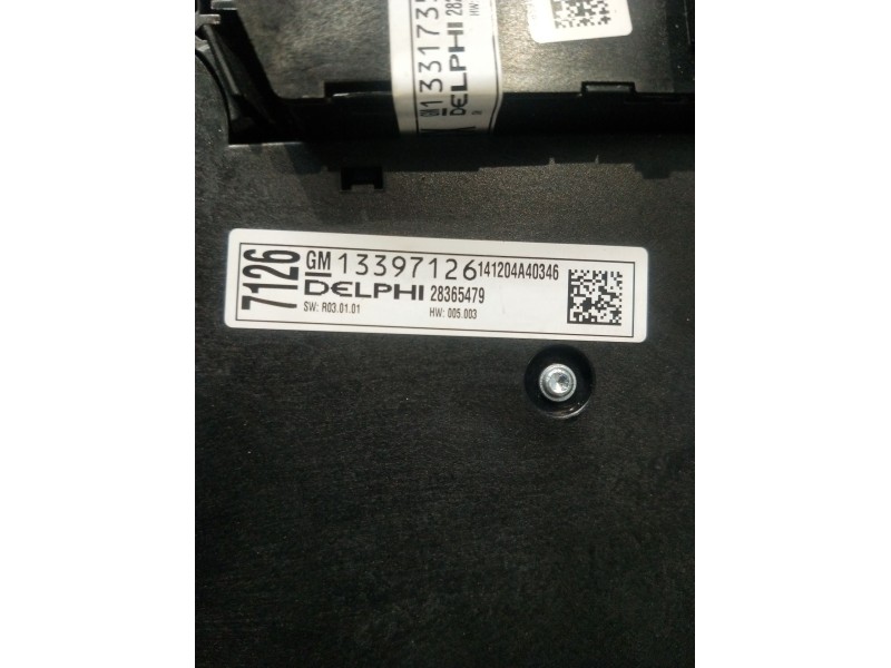 Recambio de mando multifuncion para opel astra j sedán 1.6 cdti (69) referencia OEM IAM 13397126 28365479 MANDO CALEFACCIÓN